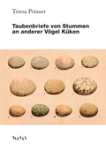 Taubenbriefe von Stummen an anderer Vögel Küken